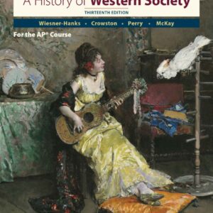 A History of Western Society Since 1300 for AP