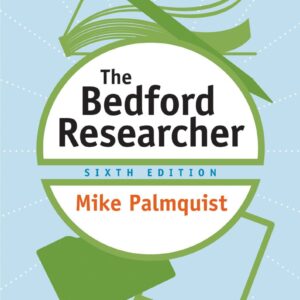 The Bedford Researcher 6th Edition