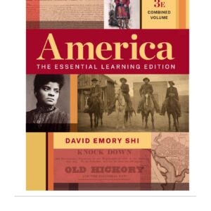 America The Essential Learning Edition 3rd Edition