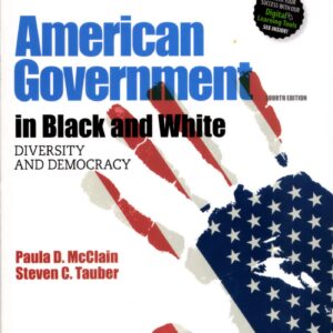 American Government in Black and White Diversity and Democracy 4th Edition