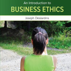 An Introduction to Business Ethics 7th Edition
