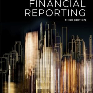 Financial Reporting 3rd Edition