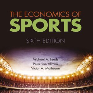 The Economics of Sports 6th Edition