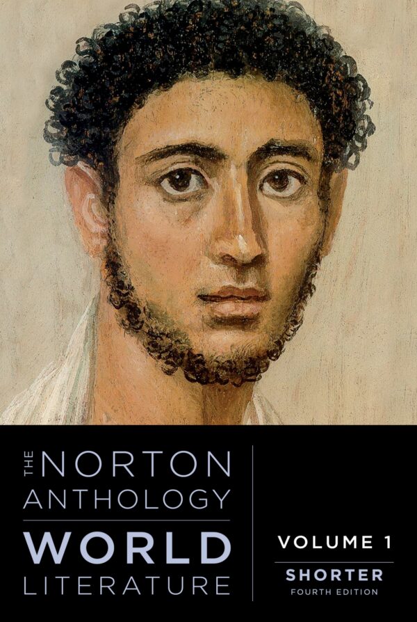 The Norton Anthology of World Literature Volume 1 Shorter 14th Edition