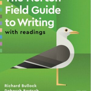 The Norton Field Guide to Writing with Readings 7th Edition