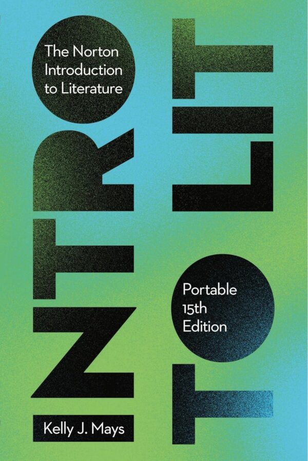 The Norton Introduction to Literature Portable 15th Edition