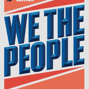We the People An Introduction to American Politics 15th Edition